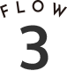 FLOW 3